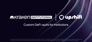Kraken Institutional partners with Upshift to bring customers custom institutional vaults