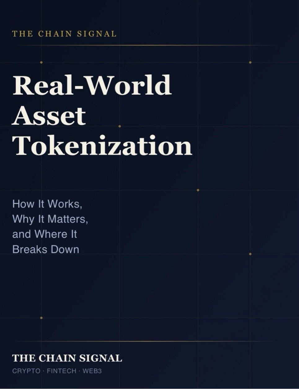 Real-World Asset Tokenization: How It Works, Why It Matters, and Where It Breaks Down