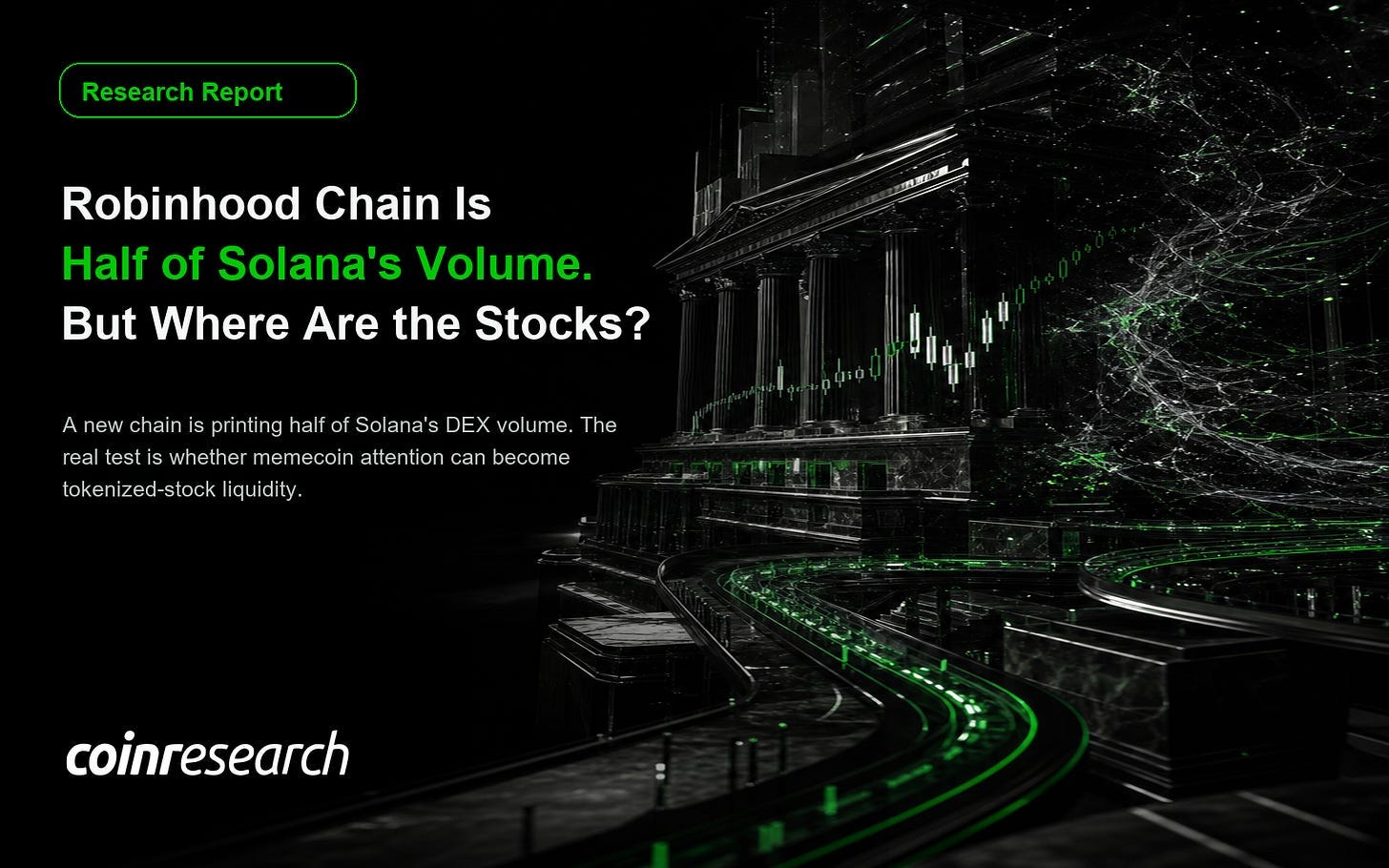 Robinhood Chain Is Half of Solana’s Volume. But Where Are the Stocks?