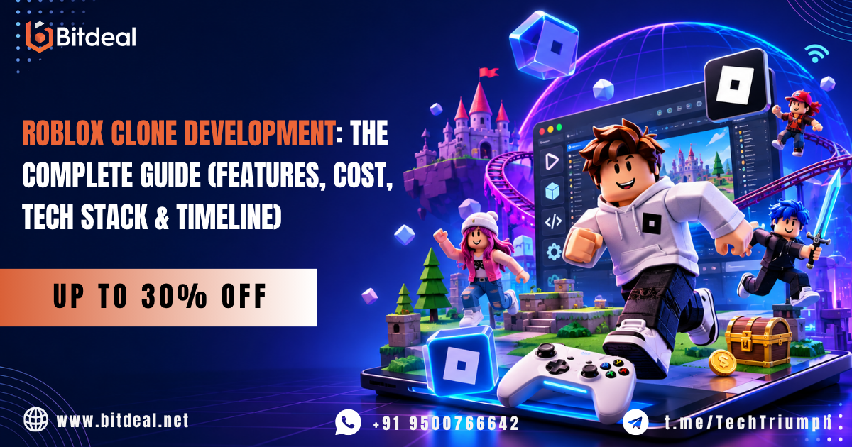 Roblox Clone Development: The Complete Guide (Features, Cost, Tech Stack & Timeline)