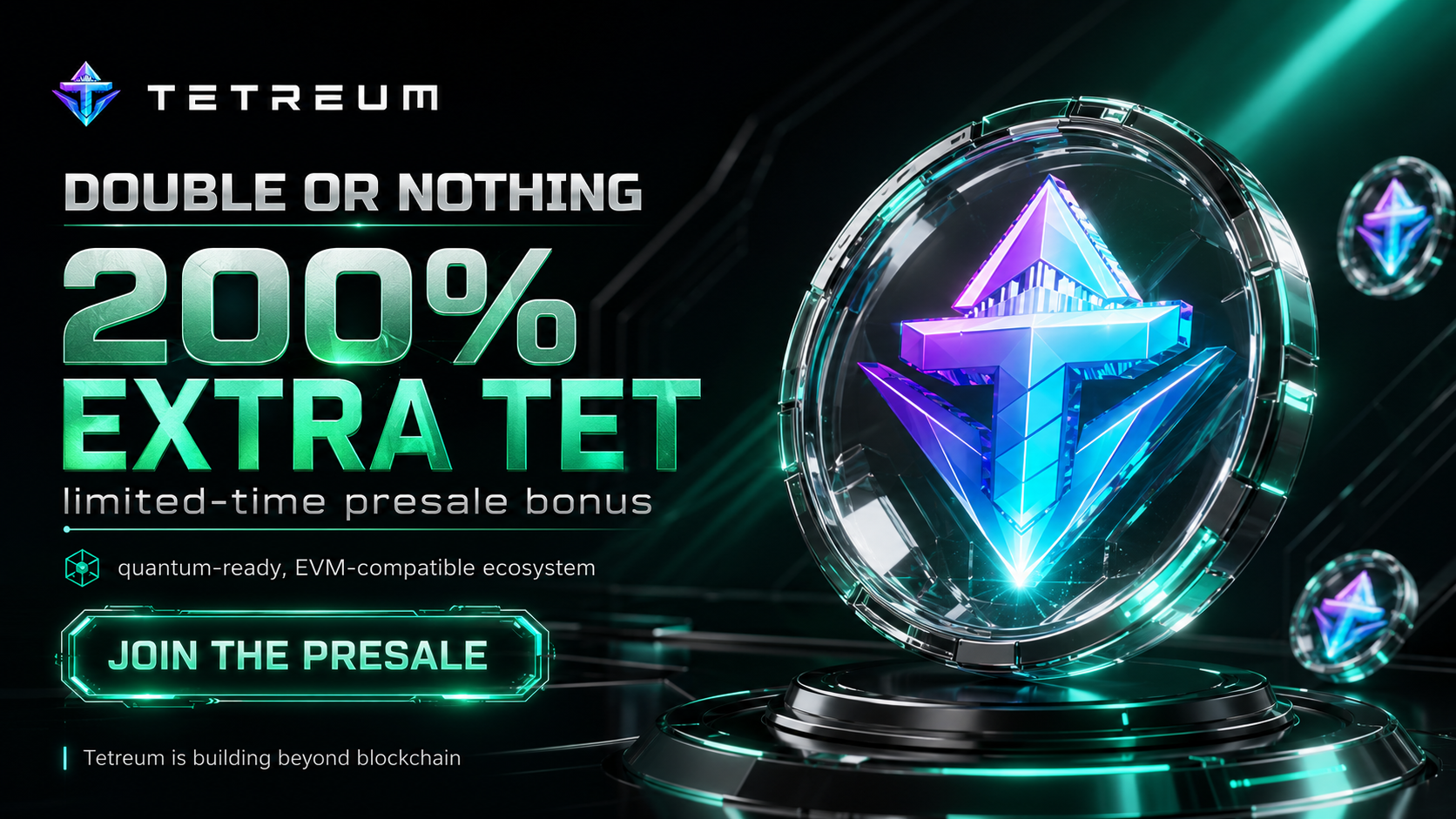 Tetreum 200% Bonus: Claim Extra TET in the Presale
