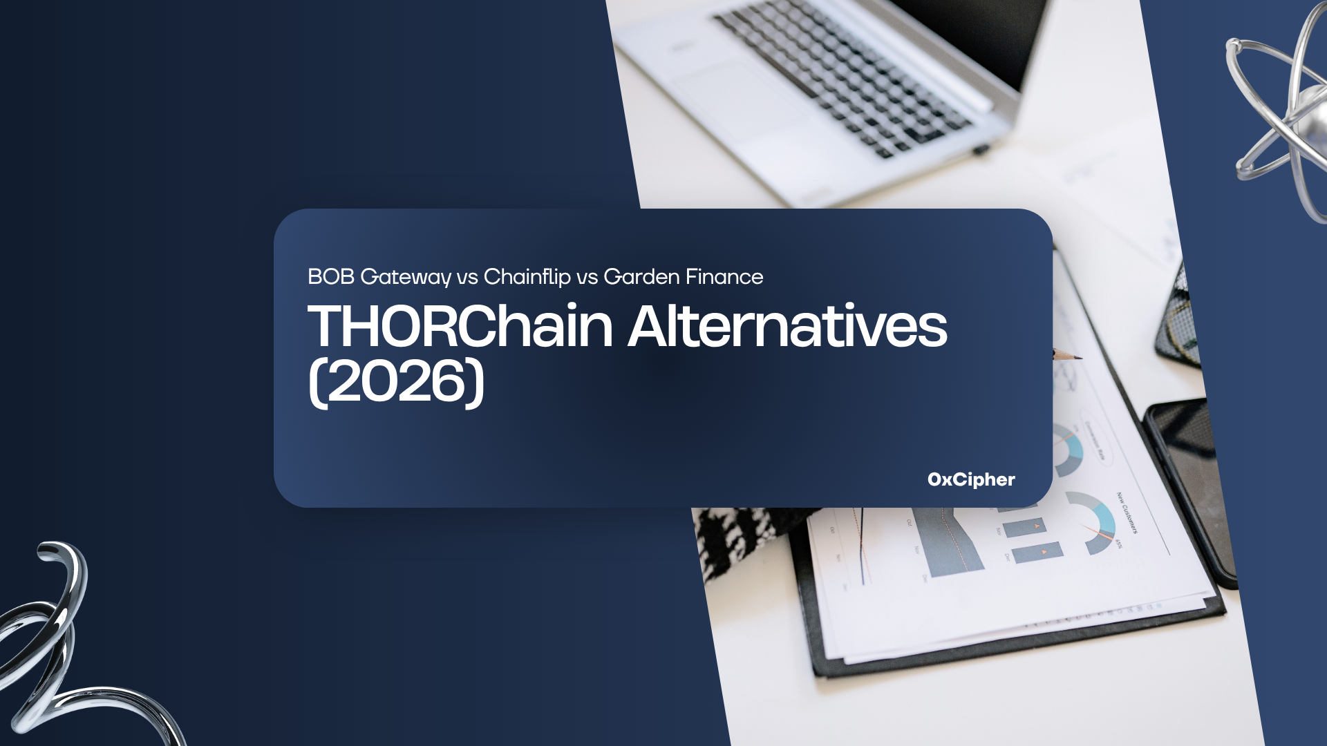 THORChain Alternatives (2026): BOB Gateway vs Chainflip vs Garden Finance