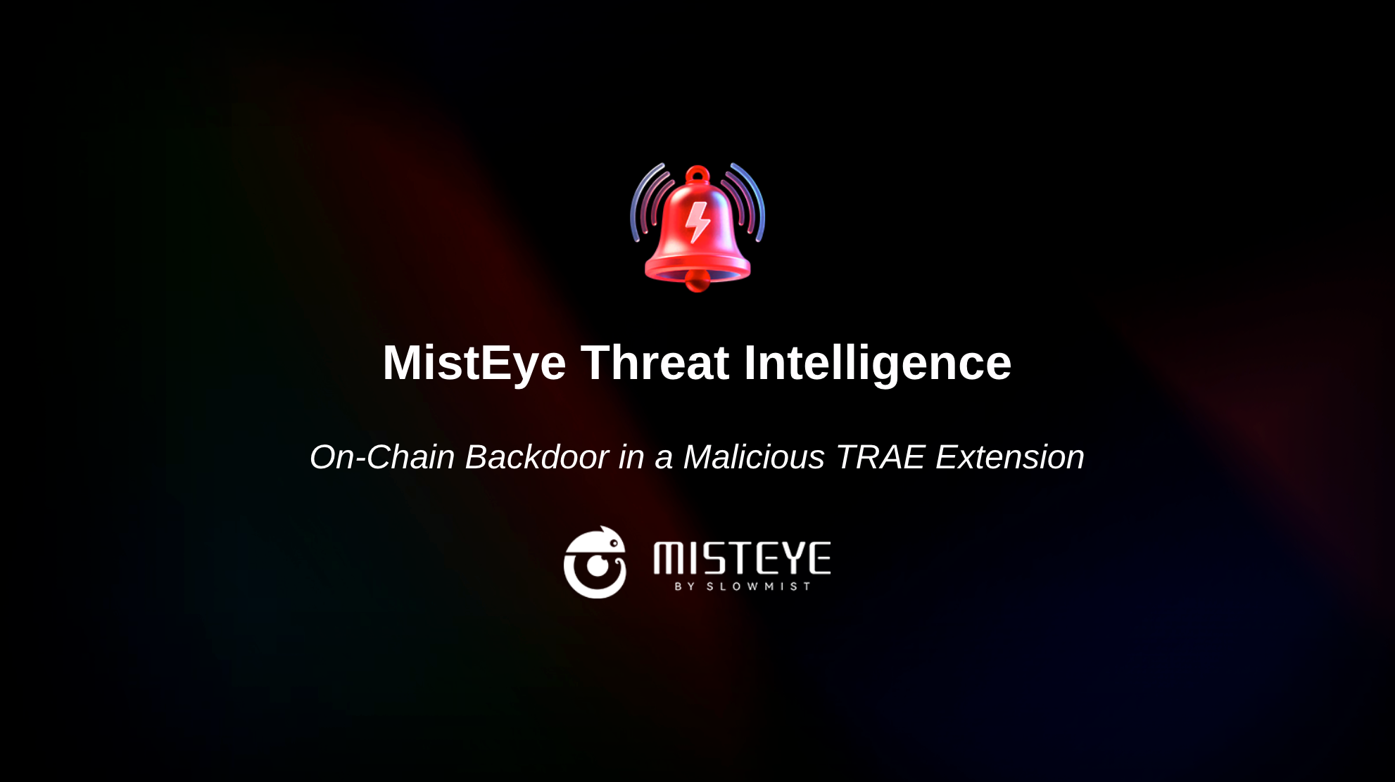 Threat Intelligence | On-Chain Backdoor in a Malicious TRAE Extension