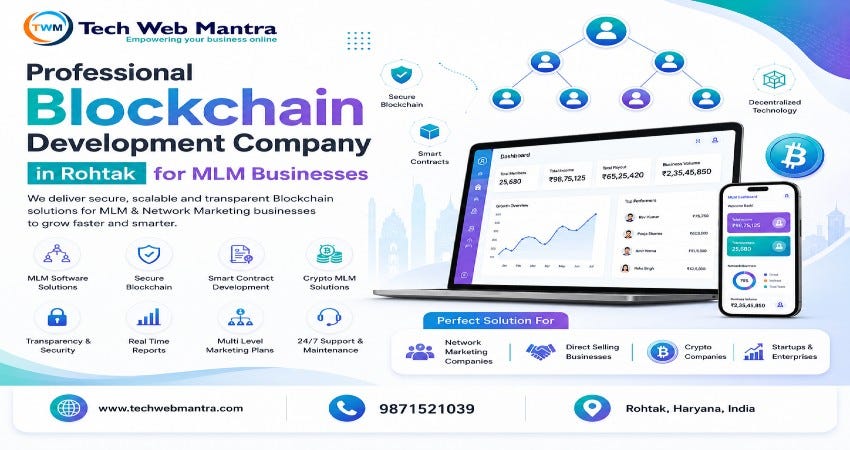 Why Businesses Need a Reliable Blockchain MLM Software Development Company in Rohtak