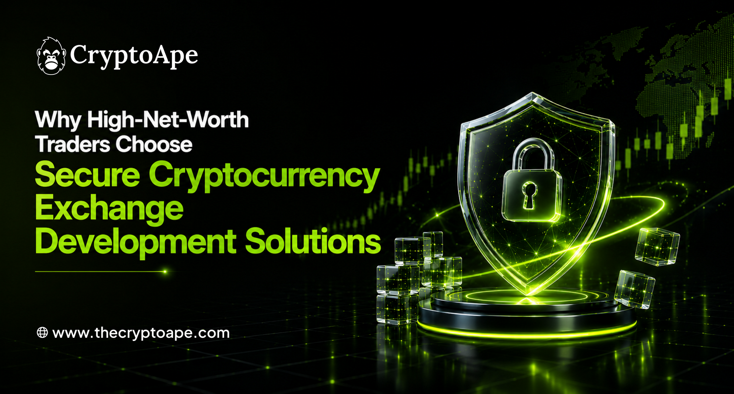 Why High-Net-Worth Traders Choose Secure Cryptocurrency Exchange Development Solutions