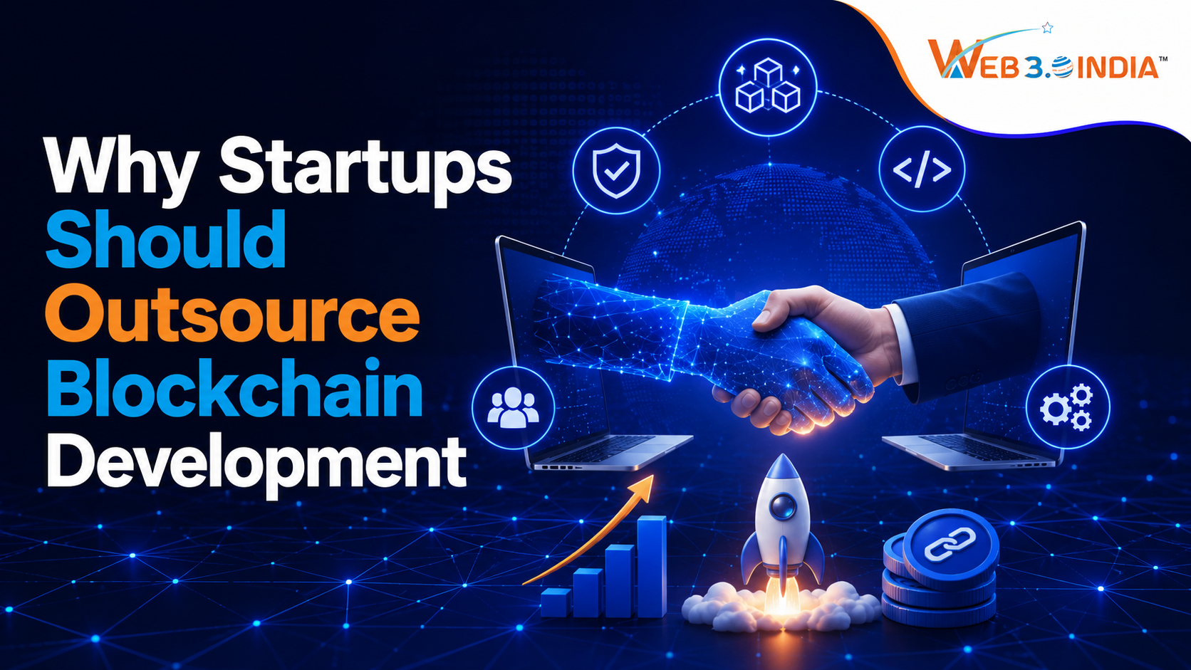 Why Startups Should Outsource Blockchain Development in 2026