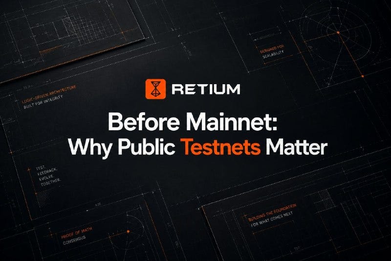 Before Mainnet: Why Public Testnets Matter