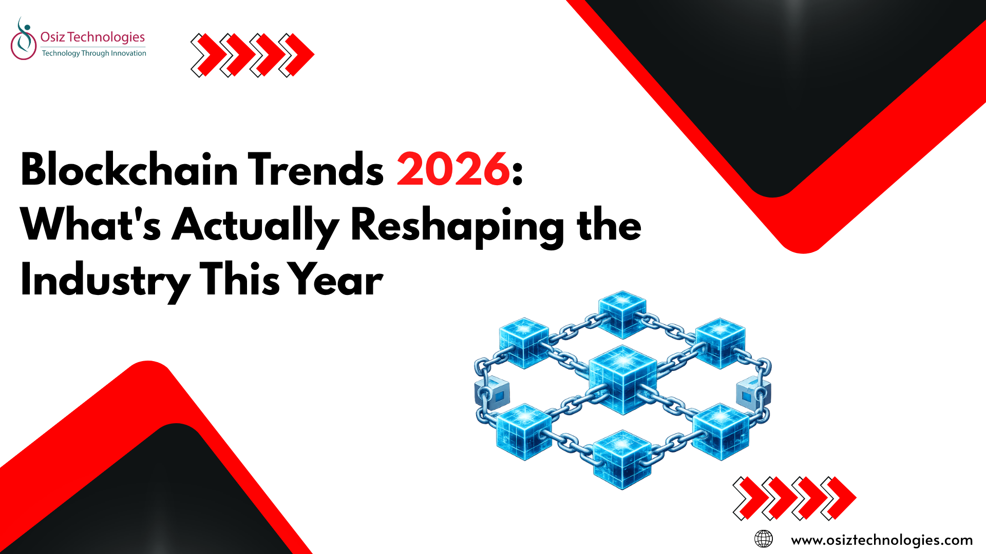 Blockchain Trends 2026: What’s Actually Reshaping the Industry This Year
