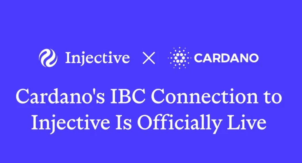 Cardano and Injective Unlock First Live IBC Link, Bringing ADA and INJ Across Two Ecosystems