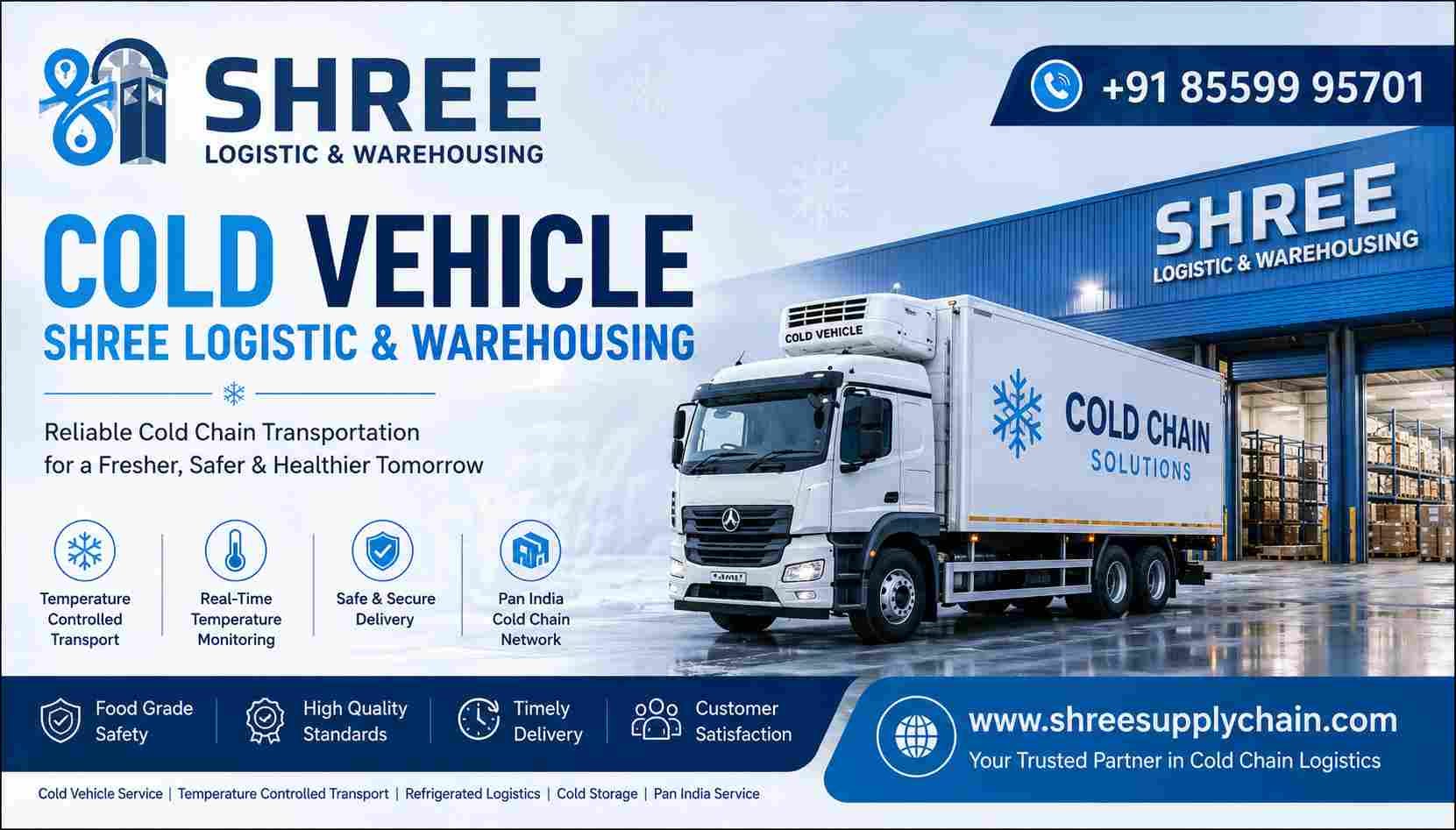 Cold Storage Vehicle | Shree Logistic & Warehousing