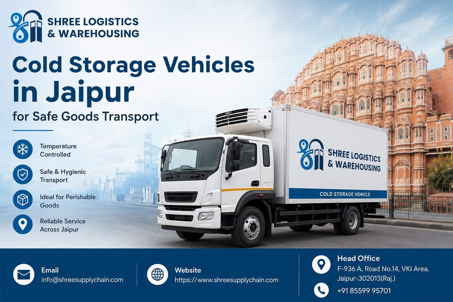 Cold Storage Vehicles in Jaipur for Safe Goods Transport
