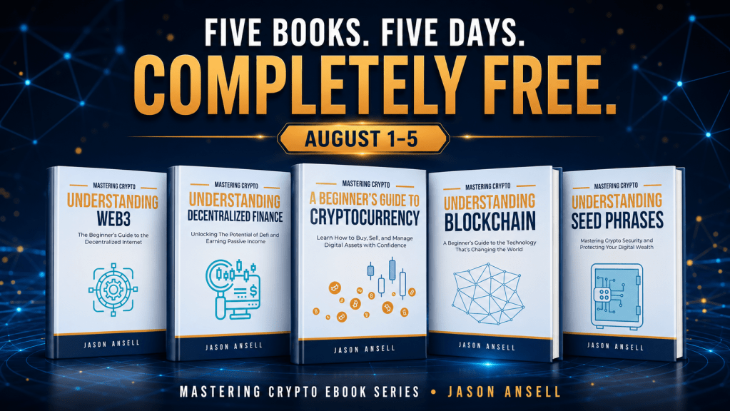 Download All Five Mastering Crypto Ebooks Free August 1–5