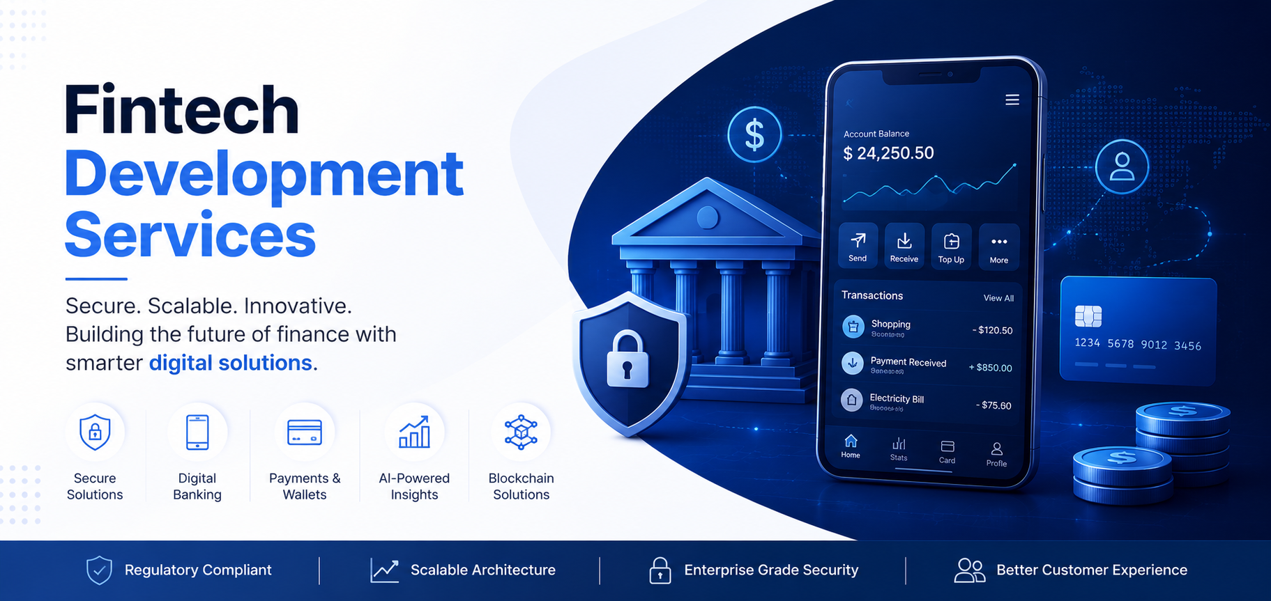 Fintech Development Services: Building Secure, Scalable Financial Solutions