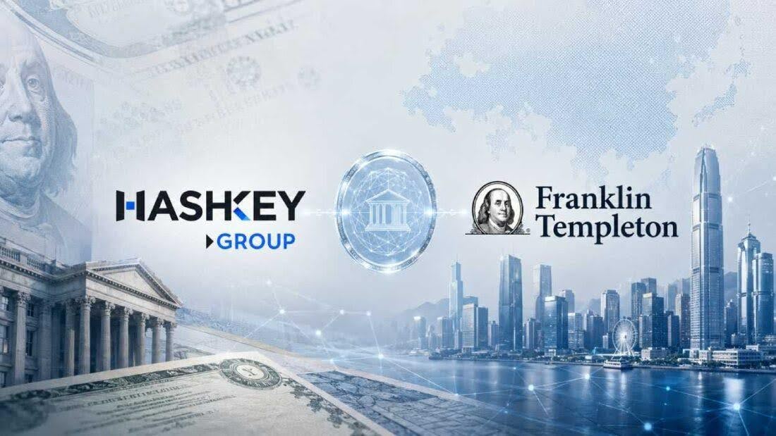 HashKey Brings Franklin Templeton’s $720M Tokenized Money Fund to Asian Crypto Users