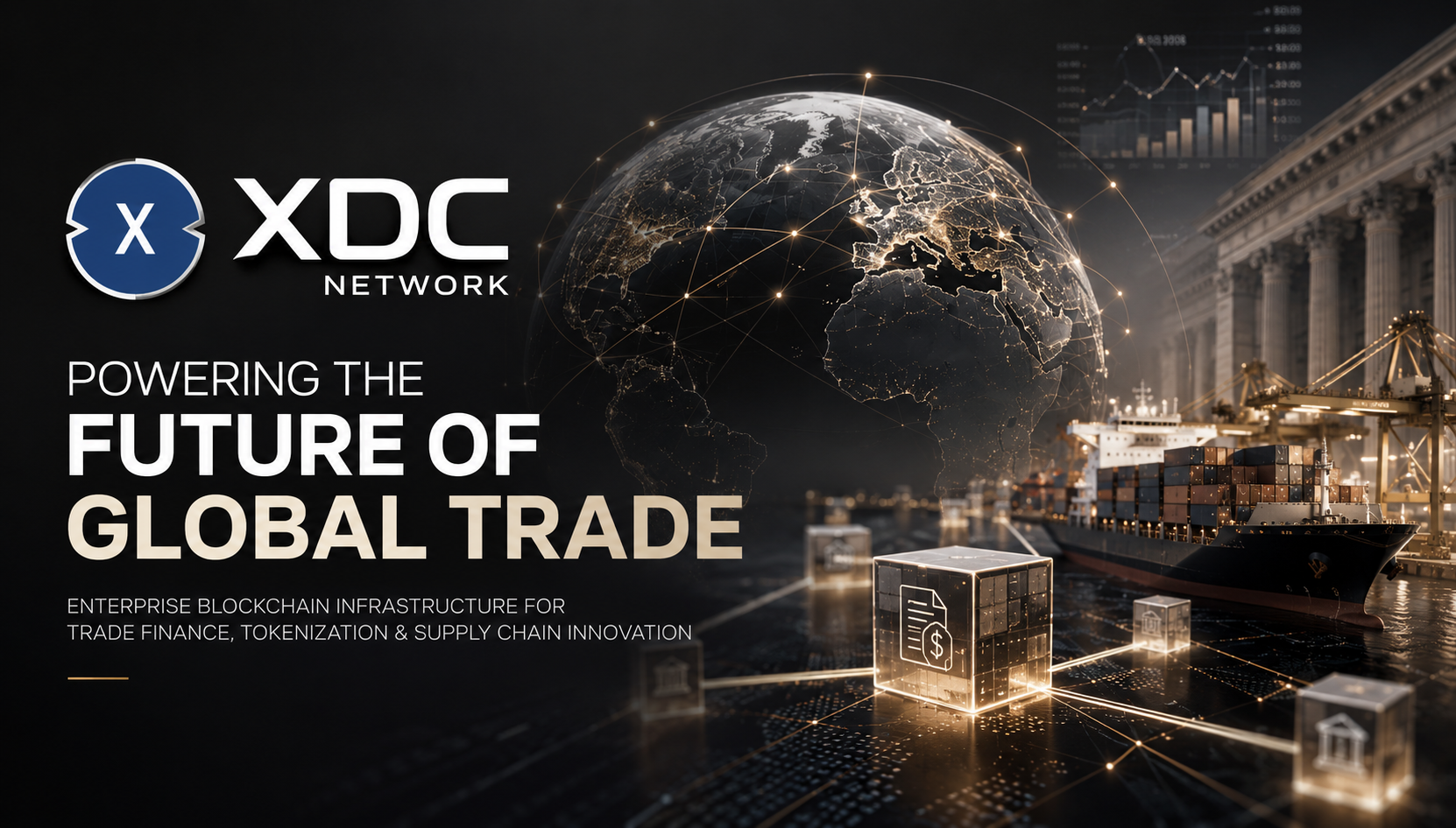 INSTITUTIONAL BLOCKCHAIN & GLOBAL TRADE