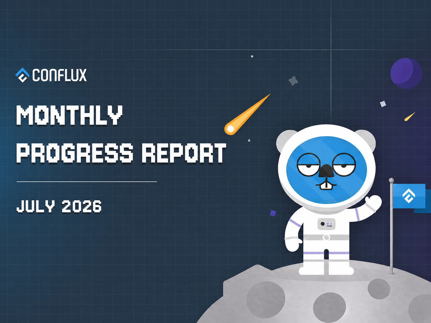 Monthly Progress Report: July 2026