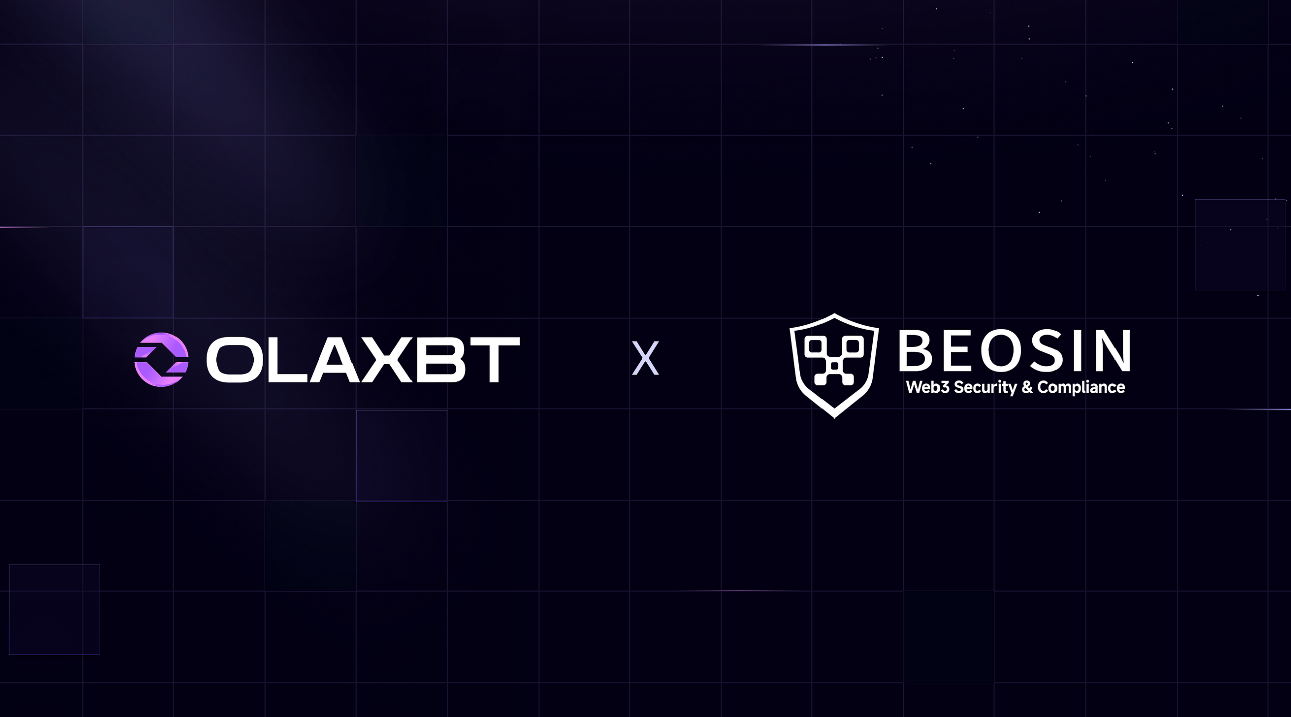 Partnership Announcement | OLAXBT × Beosin
