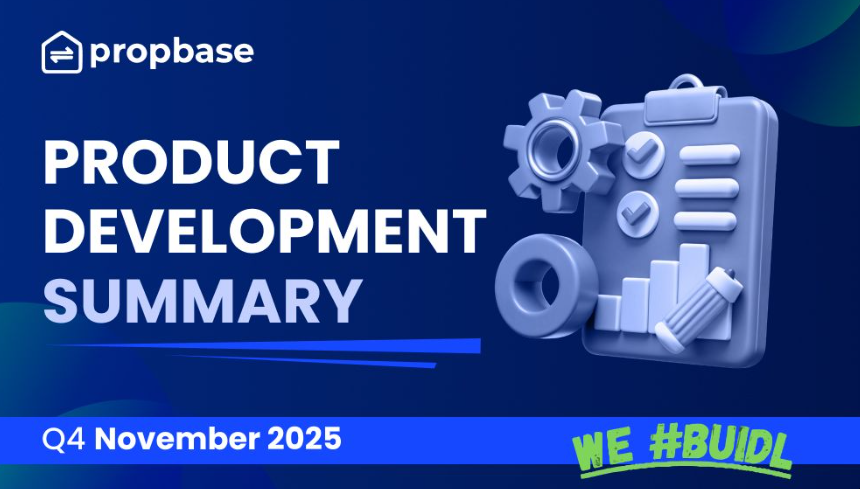 Propbase Monthly Product Development Report — November 2025