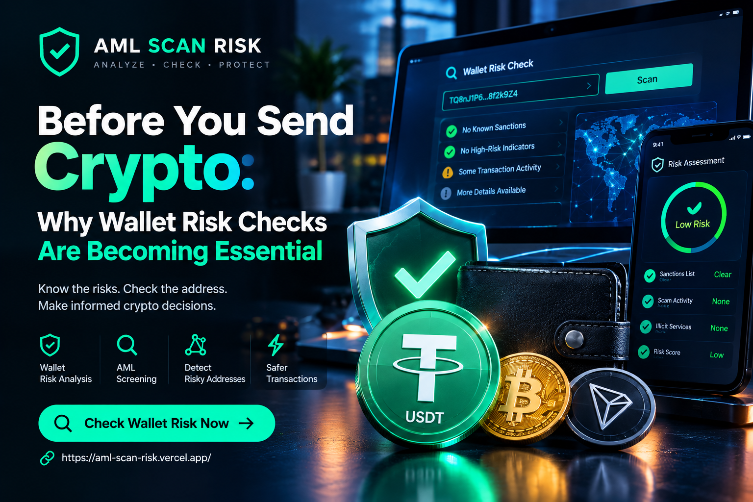 Before You Send Crypto: Why Wallet Risk Checks Are Becoming Essential
