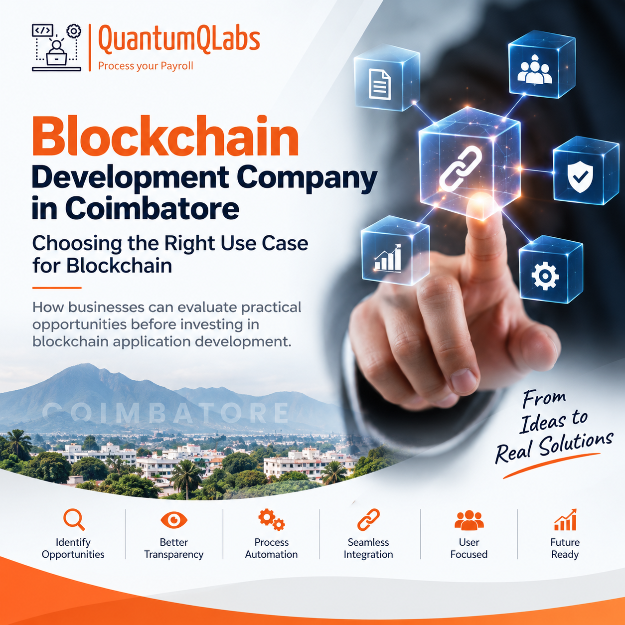 Blockchain Development Company in Coimbatore: Choosing the Right Use Case for Blockchain