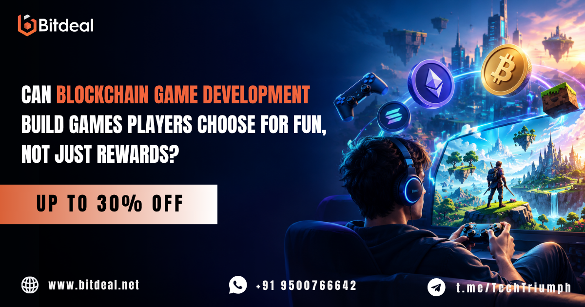 Can Blockchain Game Development Build Games Players Choose for Fun, Not Just Rewards?