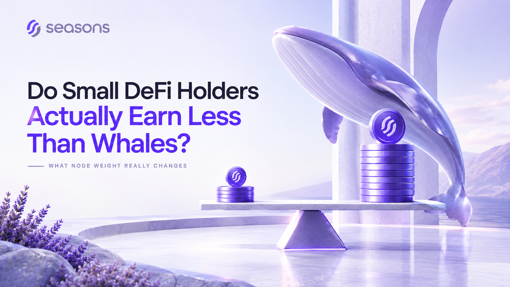 Do Small DeFi Holders Actually Earn Less Than Whales? What Node Weight Really Changes