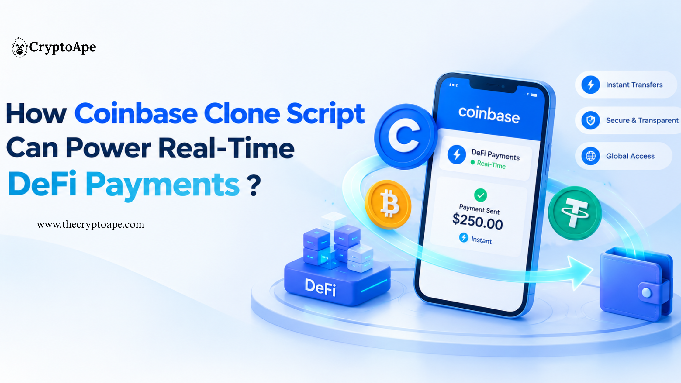 How Coinbase Clone Script Can Power Real-Time DeFi Payments?