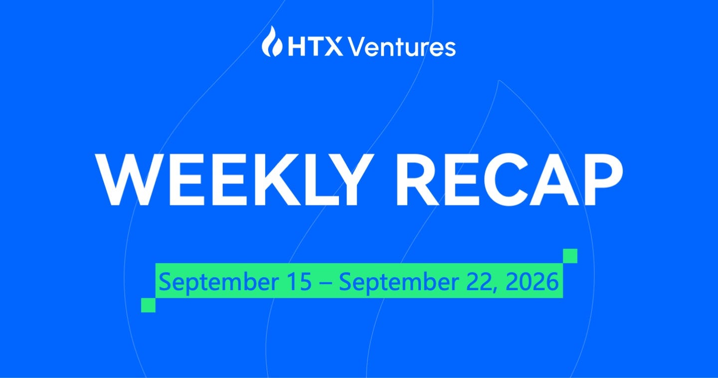 HTX Ventures Weekly Recap (15 September–22 September)