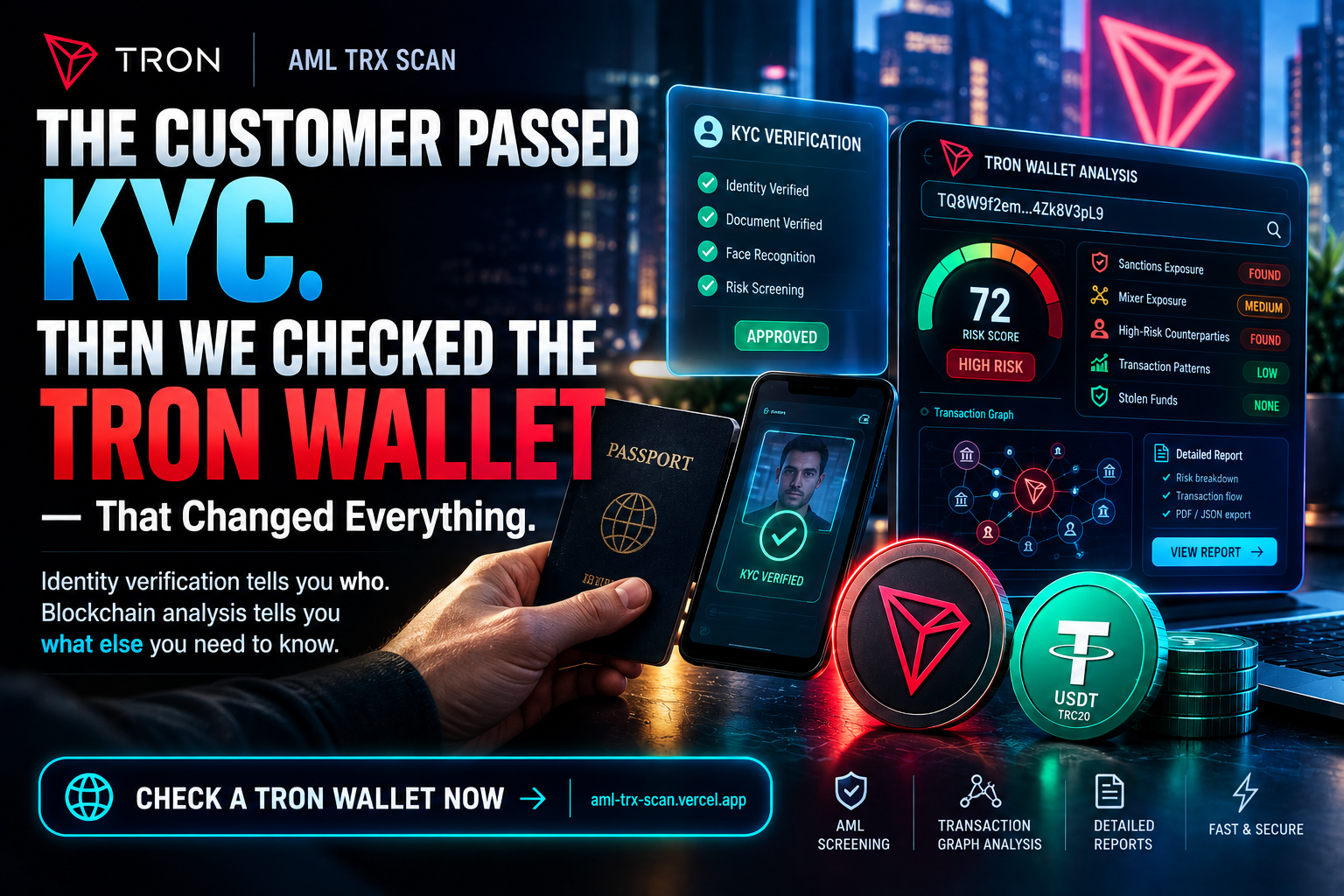The Customer Passed KYC. Then We Checked the TRON Wallet — That Changed Everything