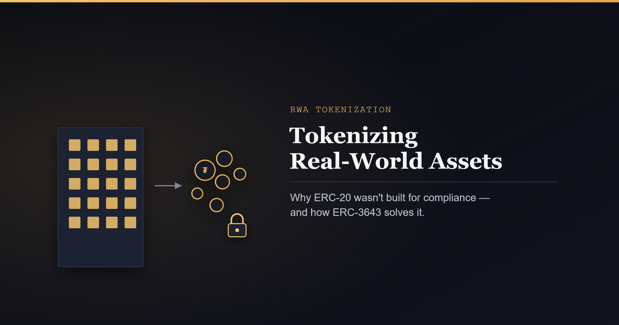 Tokenizing Real-World Assets: Why ERC-20 Isn’t Enough, and What ERC-3643 Fixes