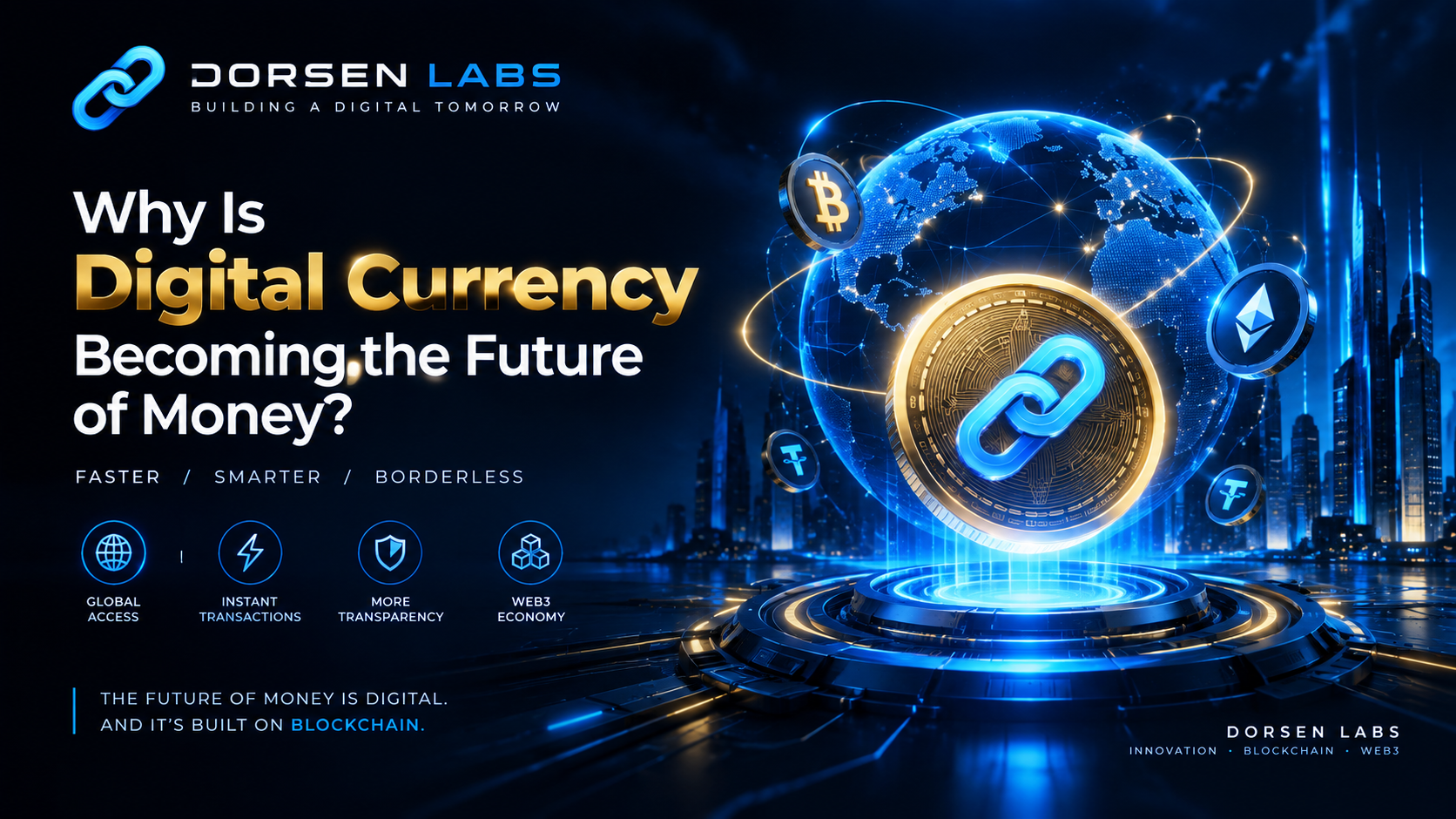 Why Is Digital Currency Becoming the Future of Money?
