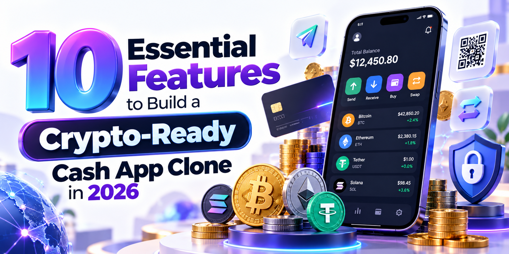 10 Essential Features to Build a Crypto-Ready Cash App Clone in 2026