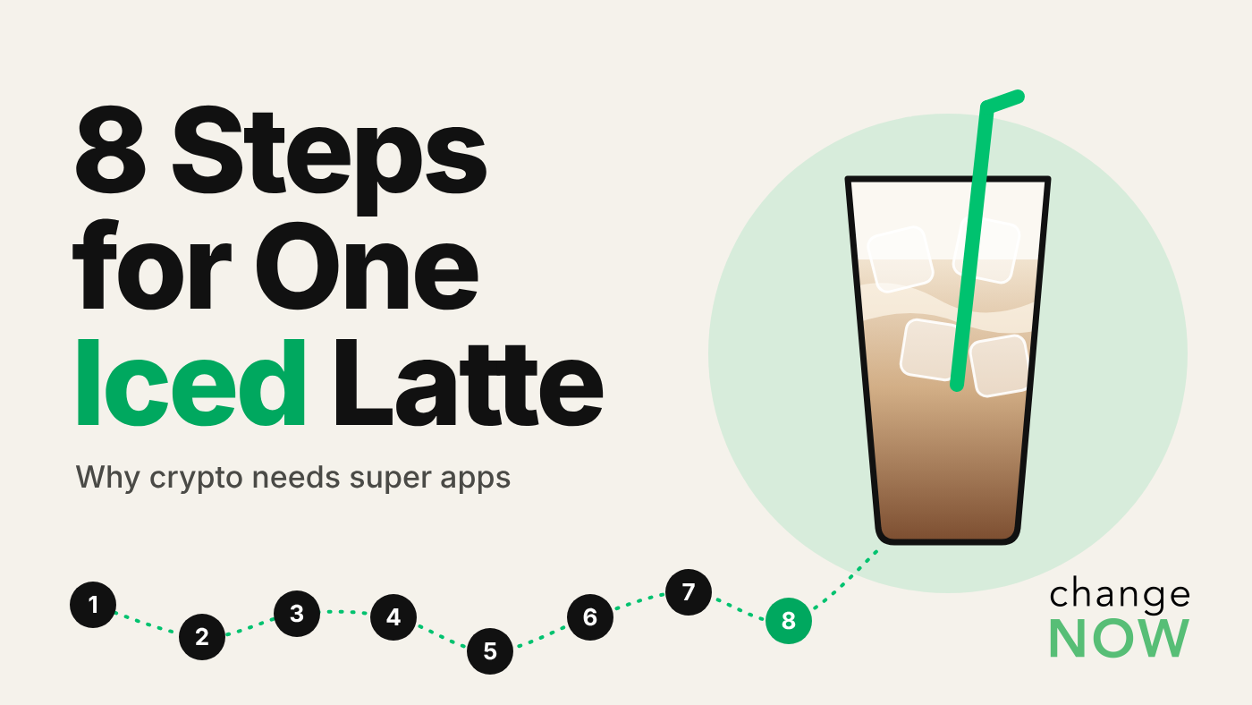 8 Steps for One Iced Latte: Why Crypto Needs Super Apps