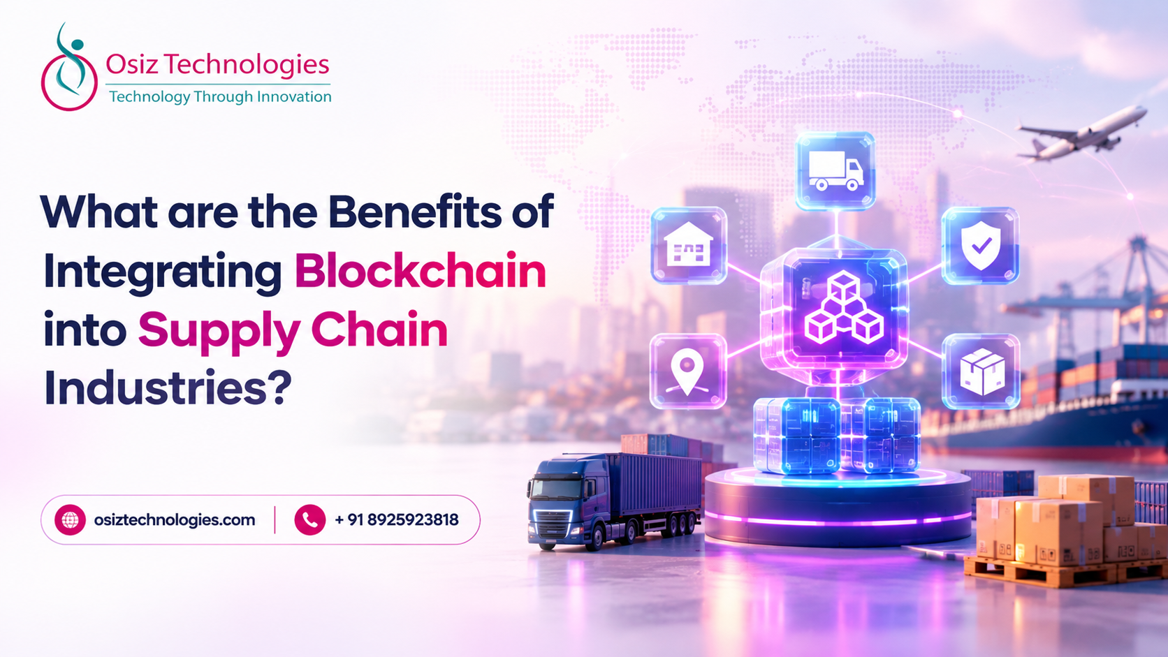 Benefits of Blockchain in Supply Chain Management