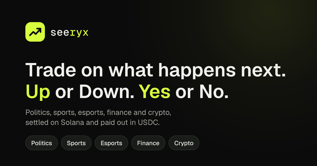 Seeryx: prediction markets at the speed of the market