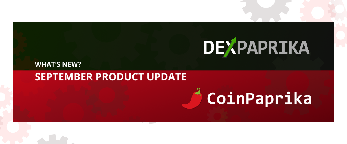 September 2026 product update: CoinPaprika & DexPaprika