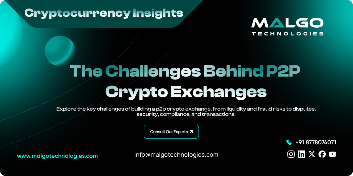 The Real Challenges of P2P Crypto Exchange Development No One Talks About