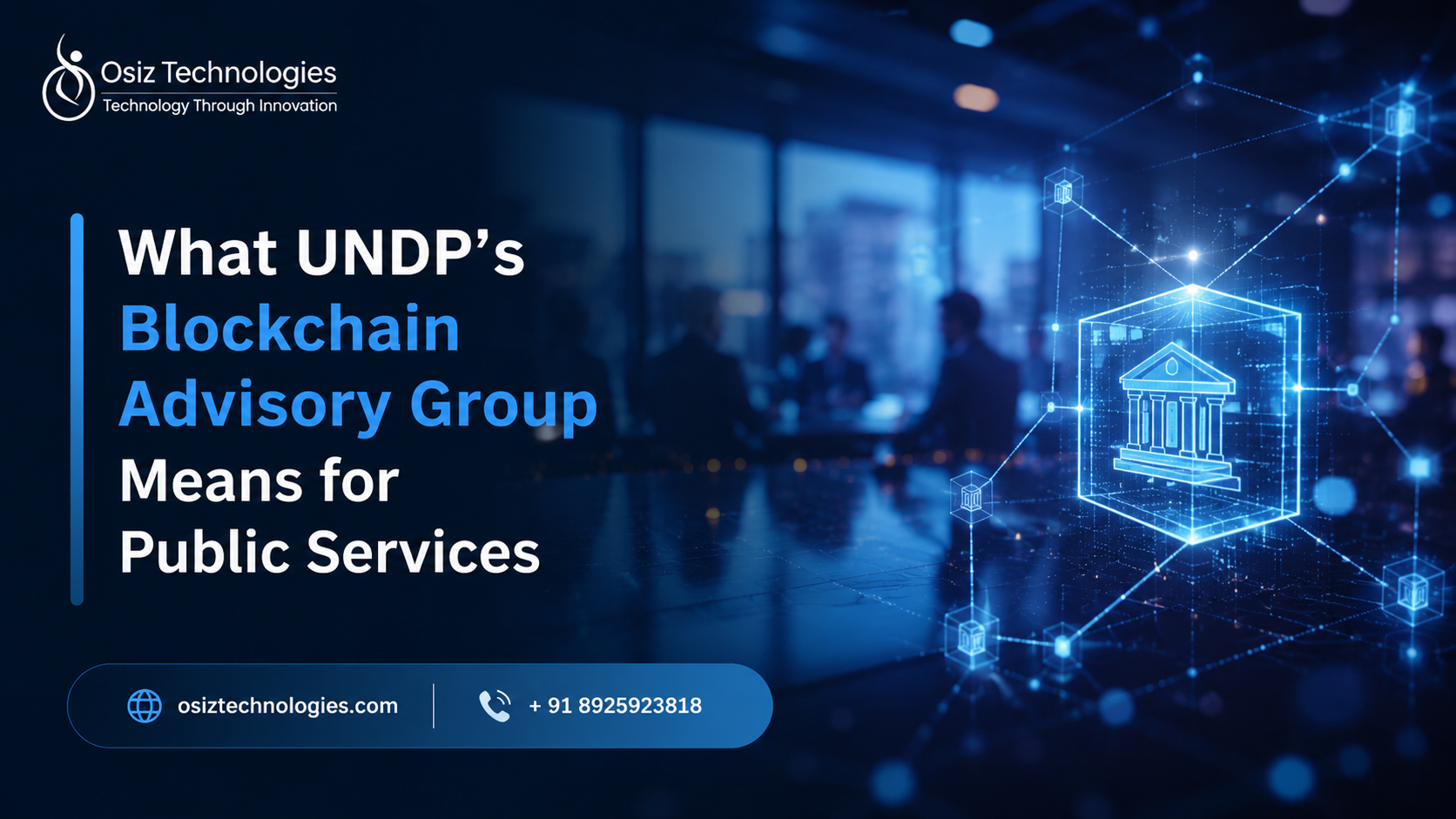 UNDP Blockchain Advisory Group: Transforming Public Services