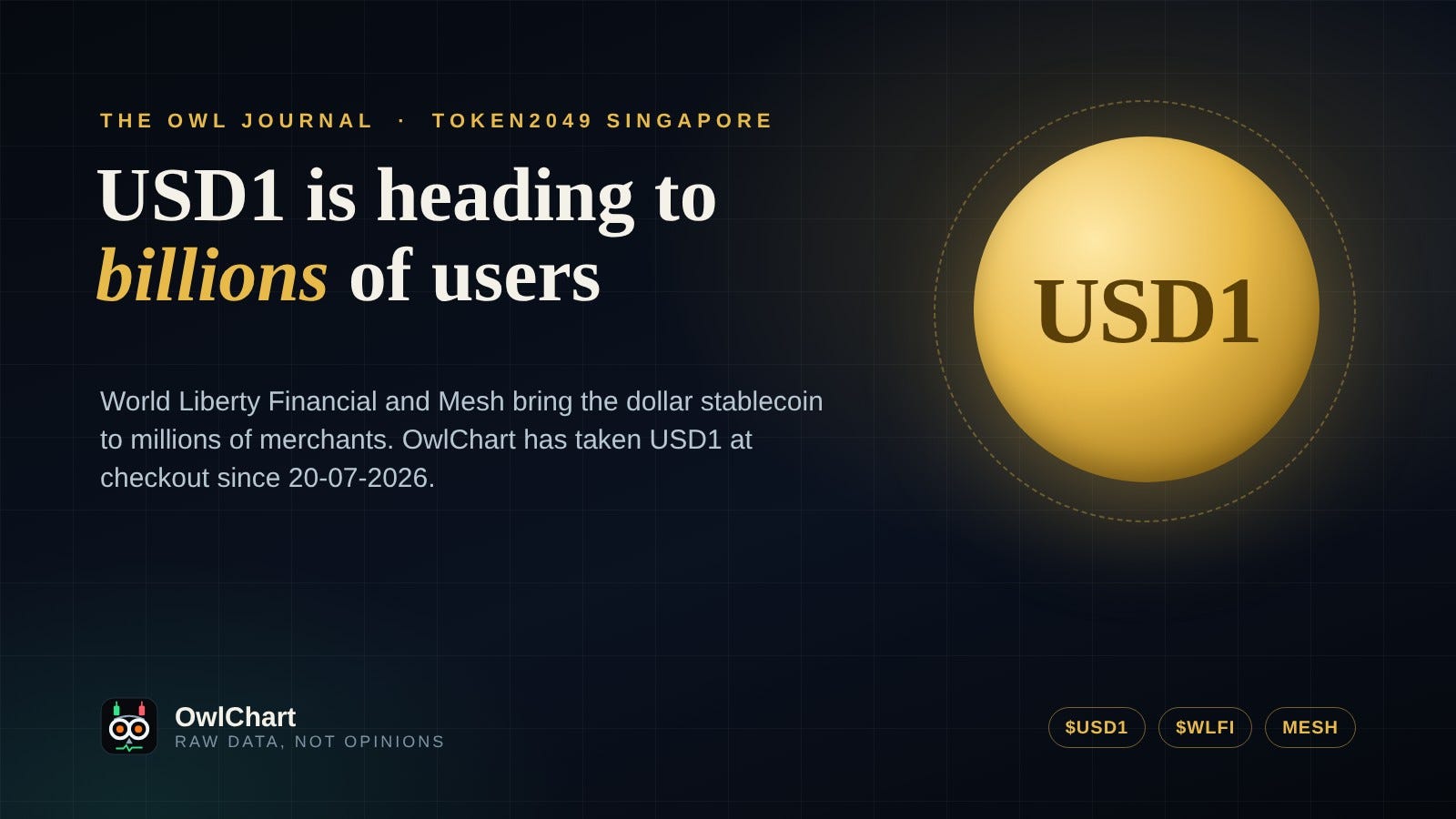 USD1 is heading to billions of users, and OwlChart has taken it at checkout since July