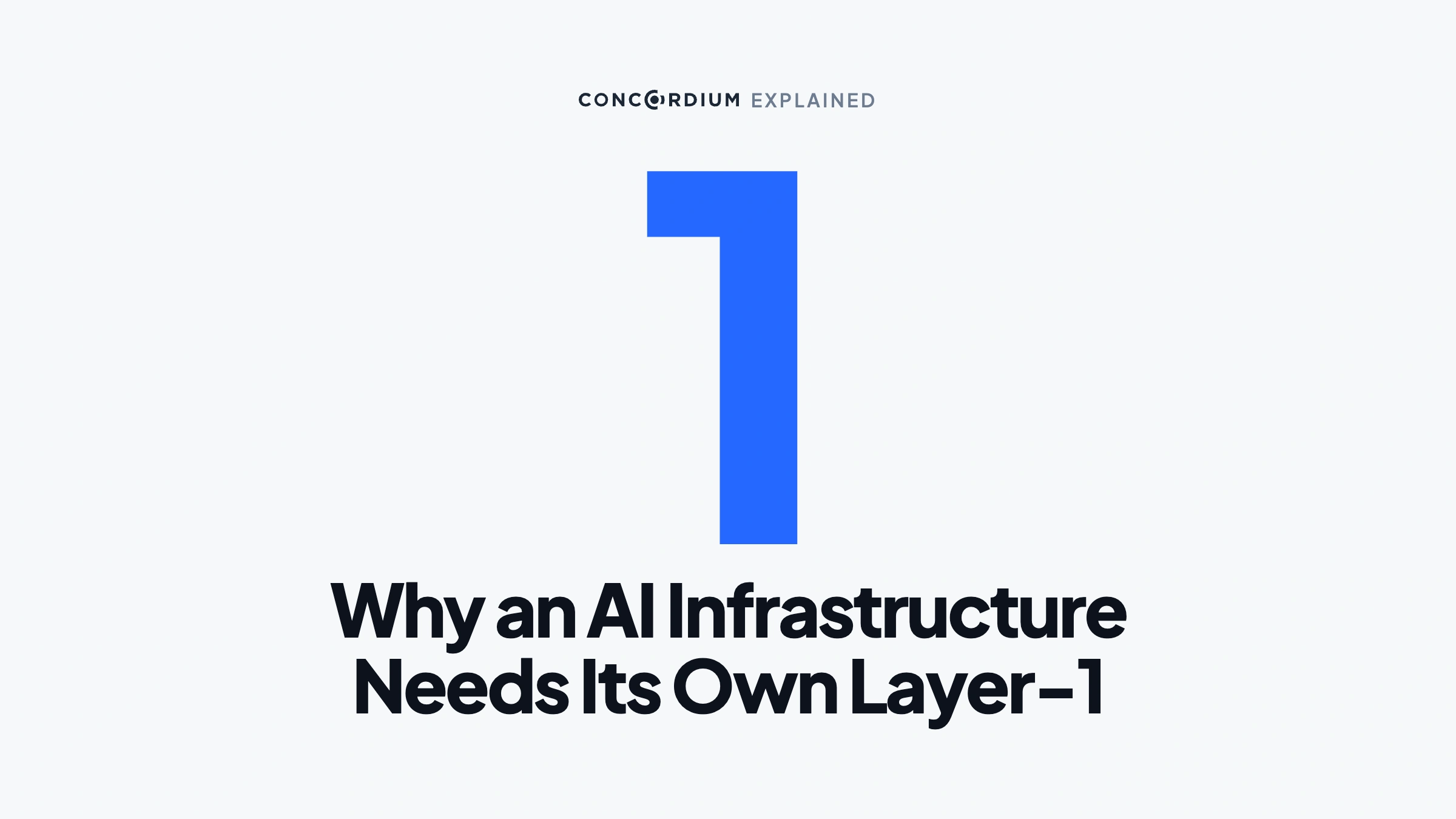 Why an AI Infrastructure Needs Its Own Layer-1