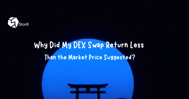 Why Did My DEX Swap Return Less Than the Market Price Suggested?